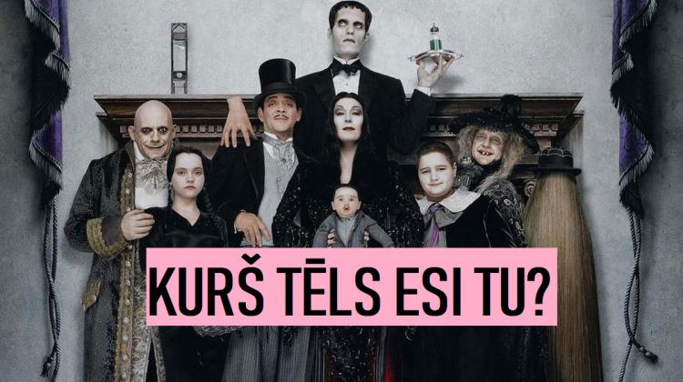 Izpildi testu un uzzini, kurš no Adamsu ģimenes varoņiem tu esi!