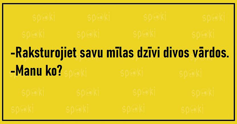 Jociņu izlase garastāvokļa uzlabošanai (17 attēli)