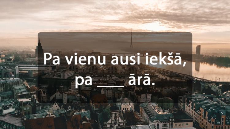 Tests: Ievieto trūkstošo vārdu 10 senos latviešu sakāmvārdos un parunās