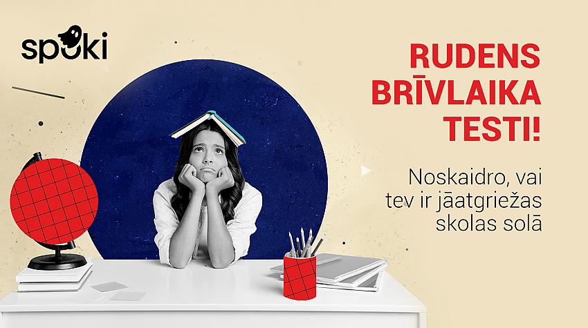 Rudens brīvlaiks ir sācies! Lai neaizmirstu gudrību, ienāc īpašajā testu sadaļā