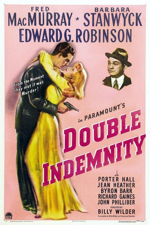 57Double IndemnityDubulta... Autors: chelioss Visu laiku labako filmu TOP100