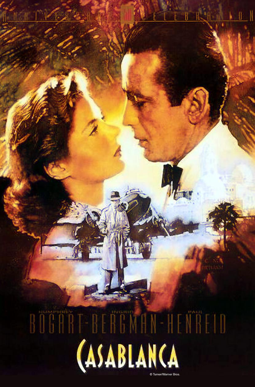 Casablanca 1942  Kasablanka Autors: fiesta Visu laiku romantiskāko filmu Top 20