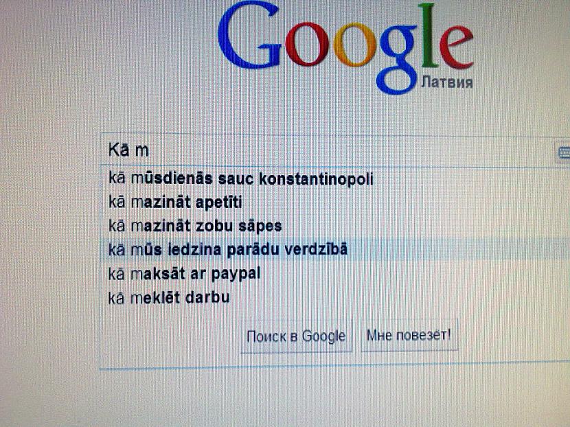  Autors: DrPePeR *NEW!*Ko Latvieši Google meklē?*NEW!*