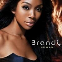 Albums quotHumanquot 2008gads Autors: Saynobody Brandy Norwood