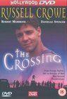 The Crossing 1990 Autors: latvis20 Rasels Krovs