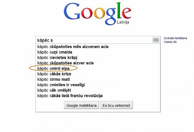  Autors: Moonwalker Ko latvietis meklē Google? 2. daļa