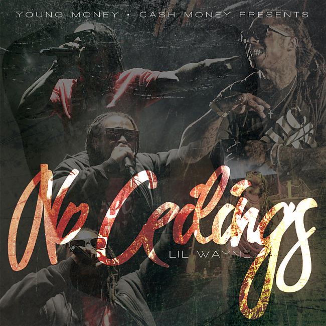 No Ceiling Mixtape December 31... Autors: UNORTHODOX Lil Wayne