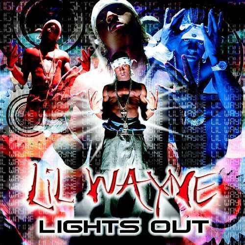 Lights Out 2000 Autors: UNORTHODOX Lil Wayne