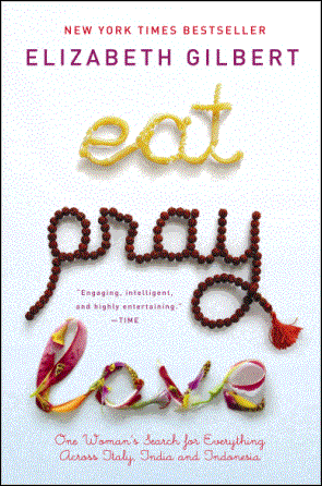 EatPrayLove Filma par sievieti... Autors: Aļona Filmas kuras neatsātj vienaldzīgu!