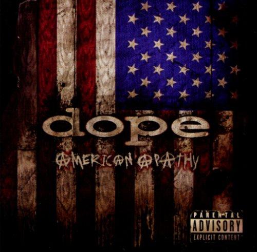 Dope  American Apathy Šī grupa... Autors: miltpauris Labi mūzikas albumi :)