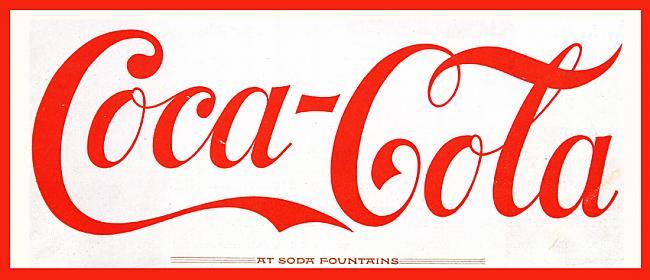 Cocacola ir pirmā... Autors: basitis3 Visskaut kas par Coca Cola
