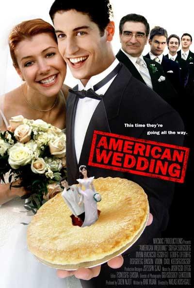 quotAmerican Weddingquot  2003... Autors: Fosilija Amerikāņu pīrāgs.