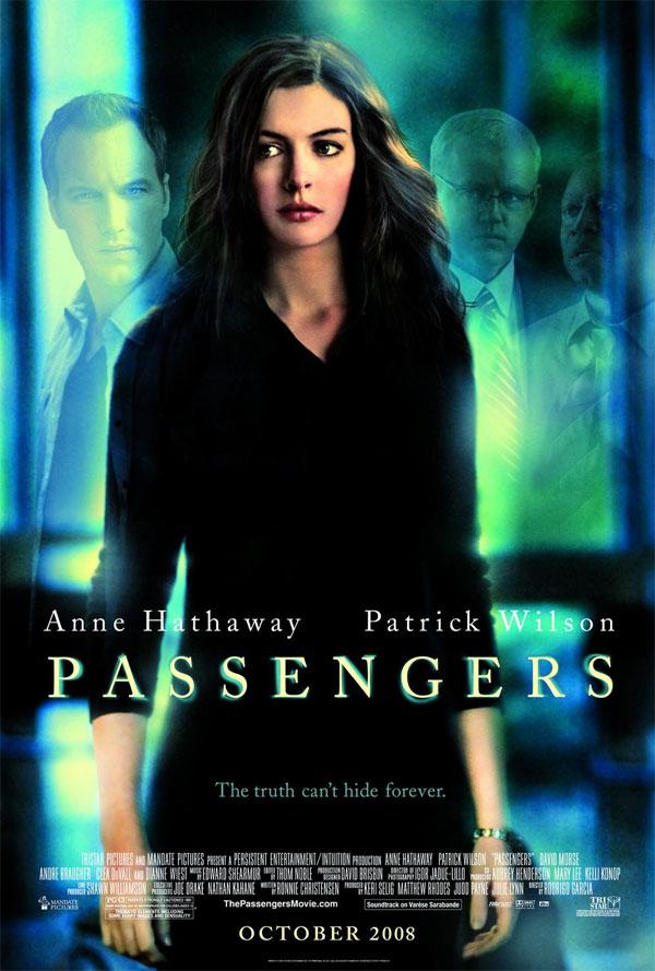 Passengers2008 Autors: Fosilija Filmu mīļiem - Passengers(Pasažieri)