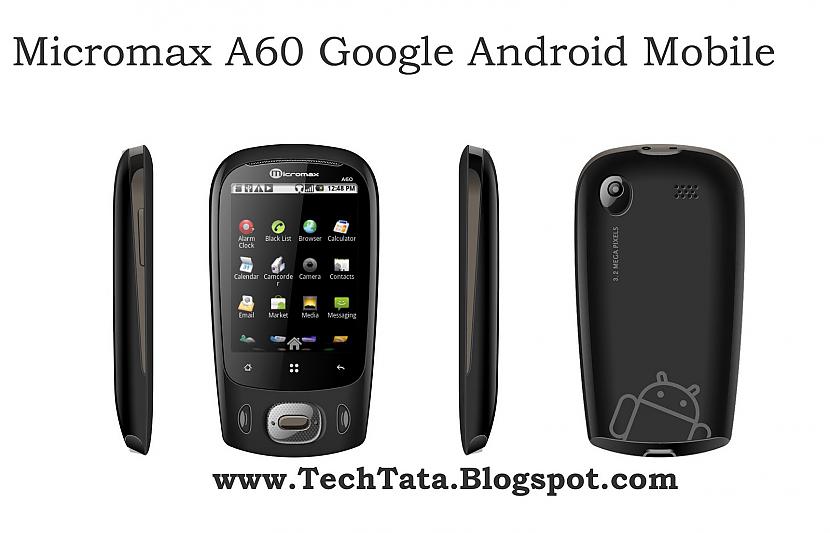 Top 2  MicroMax Andro A60 Autors: Zvēru pavēlnieks Top 10 Android telefoni 2010 - 2011
