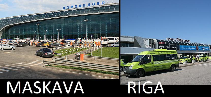 galvenās lidostas Autors: ghost07 Rīga vs Maskava
