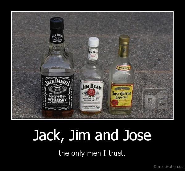 Jack Jim Jose  vienīgie... Autors: Pikabuu melno rāmju prieciņš 7