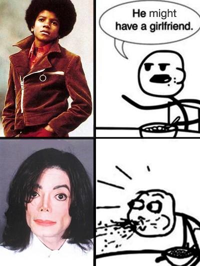 Michael Jackson Autors: Peeecis They Will Never Have A Girlfriend