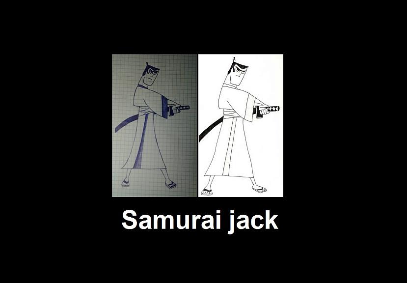 Samurai Jack Autors: Sokjis RTU lekcijas + vaļasprieks ^^ (2. daļa)