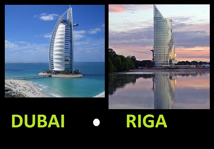 Modernā arhitektūra Autors: ghost07 Rīga vs Dubaija