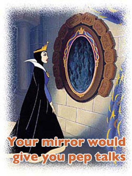 Tavs spogulis teiktu tev... Autors: anney Ja mēs dzīvotu Disneja pasaulē