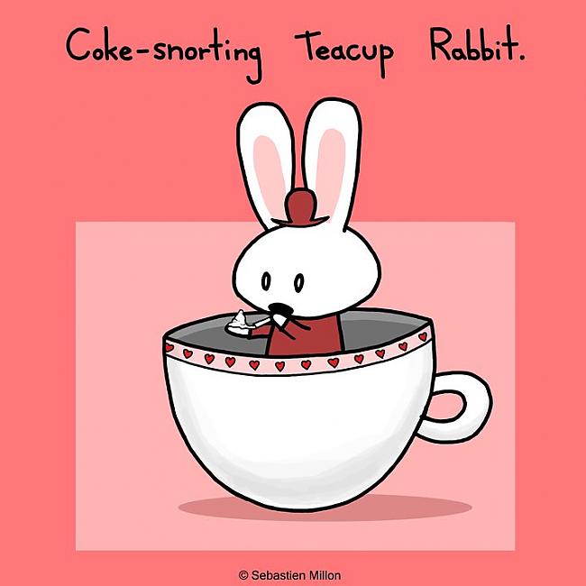 Cokesnorting Teacup... Autors: awoken Chronically sick, but still thinking IV