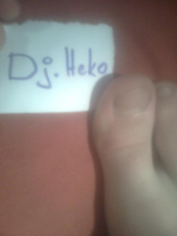  Autors: Dj.Heko kājas īkšķis.