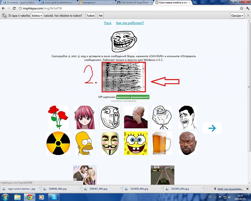Tagad jums būs jānokopē šis... Autors: Arcarsenal Kā skype pievienot Rage sejiņas