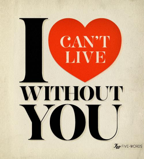 T me live. I can't Live without you. Cant Live without you. I can Live without you. Can i Live.