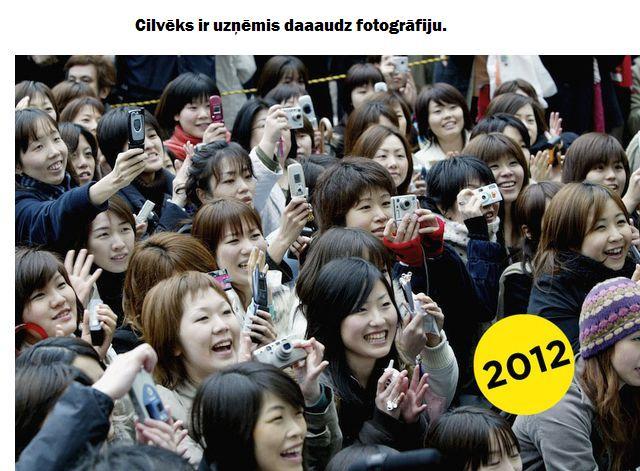 Autors: Colonel Meow Cik foto ir uzņemti cilvēces vēsturē?