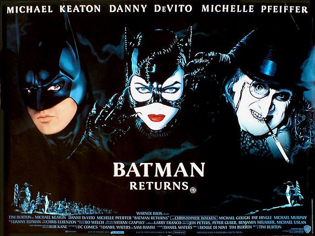 Batman Returns 1992Filmas... Autors: wurry Betmena filmas (1989-2012)