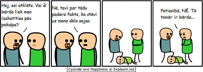  Autors: SOF1JA Vēla nakts ar Cyanide and Happiness