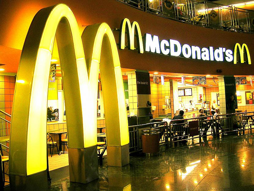 1McDonalds mūsdienās ir... Autors: kika4545 Fakti *1
