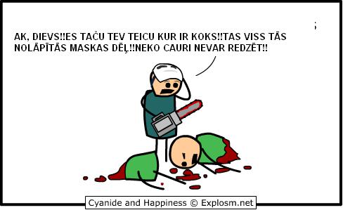 Viens no jaunākaniem Cyanide... Autors: Mārtiņš2 Cyanide & Happiness LAT #15