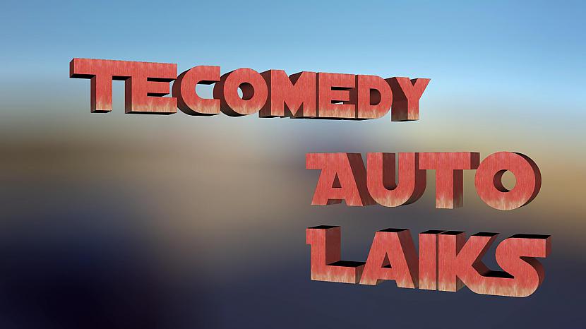  Autors: awesomeTVprodoction Tecomedy auto laiks /// intro ///