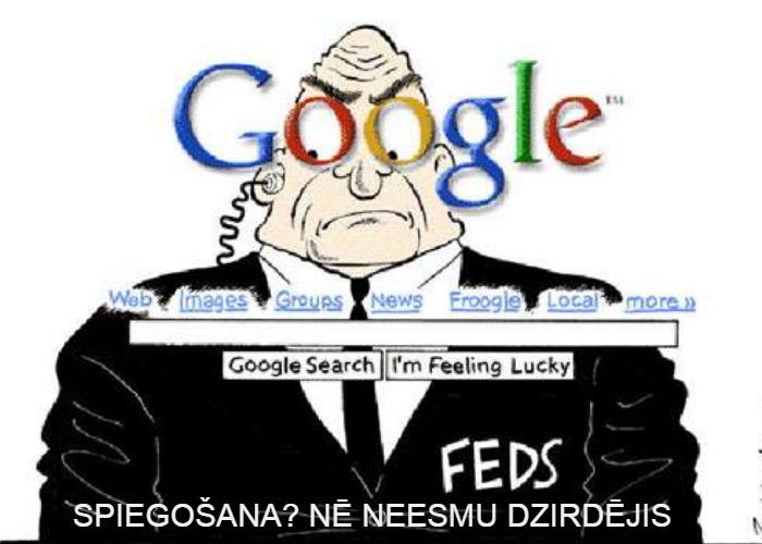 nbsptrollfacenbsp Autors: Fosilija Google par Tevi zina vairāk nekā Tava māte.