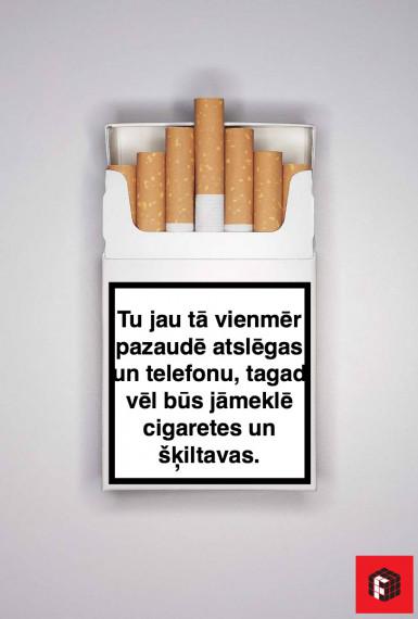  Autors: Fosilija Lūk, ko vajadzētu drukāt uz cigarešu paciņām...