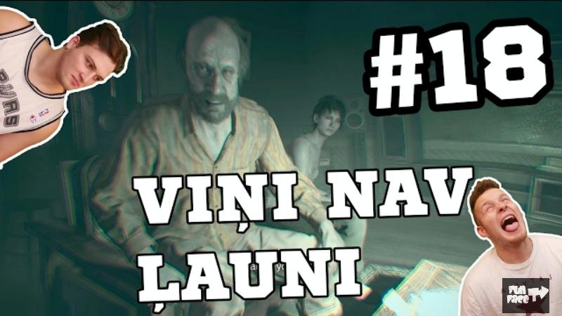  Autors: Miķelis Grinbergs VIŅI NEBIJA ĻAUNI | Resident Evil 7 #18 | ULTRA PC