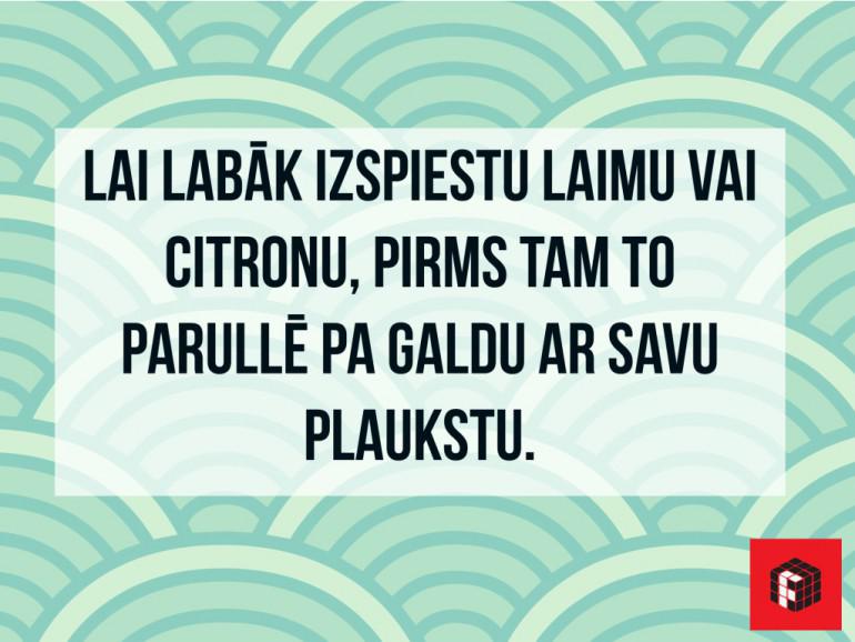  Autors: veldzivs 45 mazi, bet ļoti vērtīgi triki virtuvē. Atvieglo sev ikdienu!