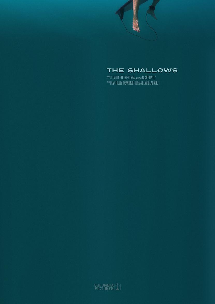 The Shallows Autors: Fosilija Filmas plakāts katru dienu