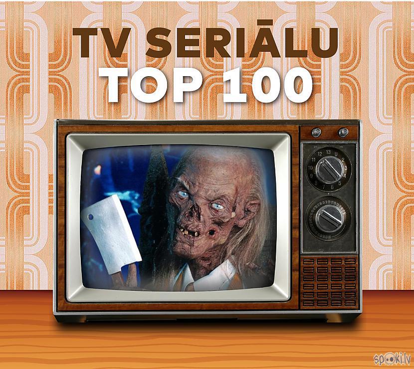  Autors: Fosilija Mans TV seriālu TOP 100