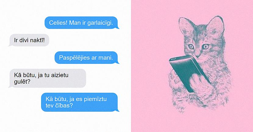  Autors: matilde 10 SMS, kuras Tev nosūtītu kaķis, ja viņš prastu izmantot mobilo telefonu