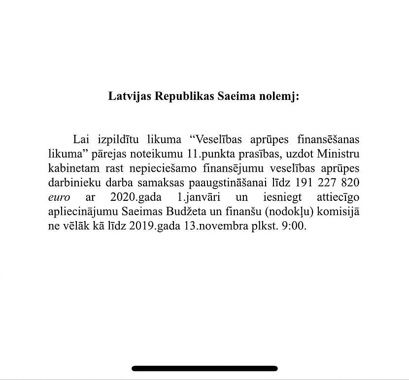 Aldis Gobzems7 Novembris plkst... Autors: Jānis Baroniņš Mediķiem naudas nav, bet piemaksai koalīcijas deputātiem un partijām nauda ir.