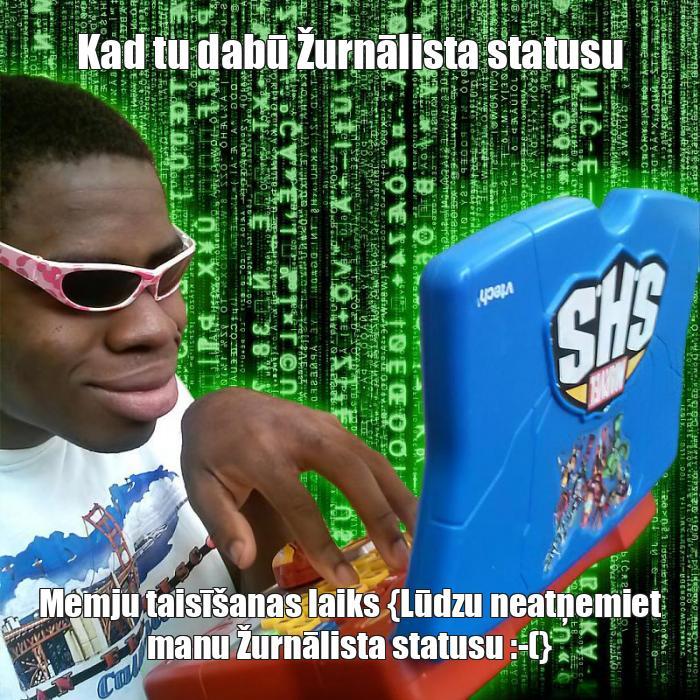  Autors: Letiņu Fašists Memes
