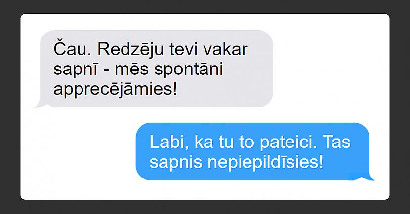  Autors: matilde 10 izdomātas SMS no čaļiem, kuri neprot flirtēt ar meitenēm