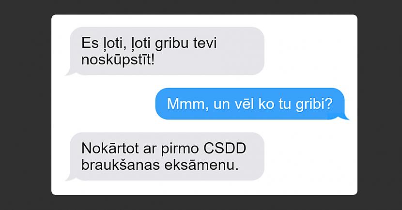  Autors: matilde 10 izdomātas SMS no čaļiem, kuri neprot flirtēt ar meitenēm