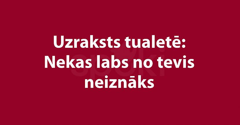  Autors: Lestets Šīsdienas joku izlase