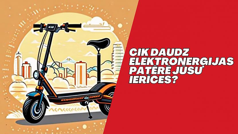 Elektroskrejritenim pārbaudīju... Autors: TwoPumpkins Cik daudz ELEKTRONERĢIJAS patērē jūsu ierīces?