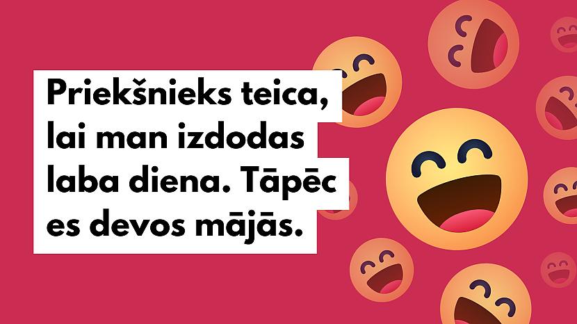 Kam jūs nesat tādu lielu... Autors: matilde 10 reāli smieklīgas un īsas anekdotes
